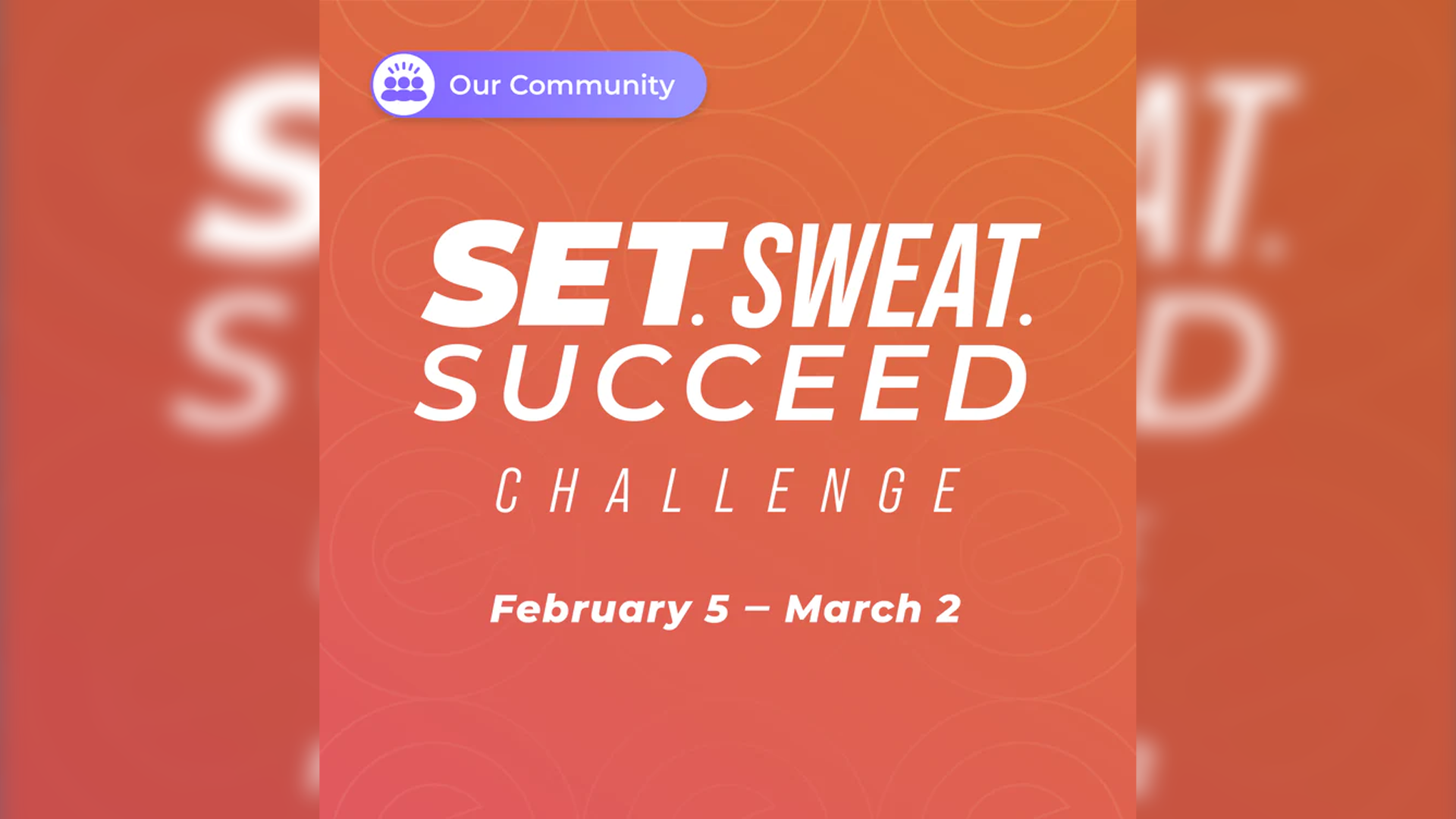 Set, Sweat, Succeed Challenge